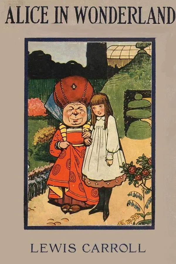 Alice’s Adventures in Wonderland — Lewis Carroll