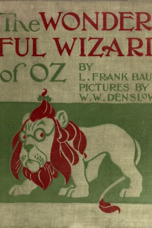 The Wonderful Wizard of Oz — L. Frank Baum